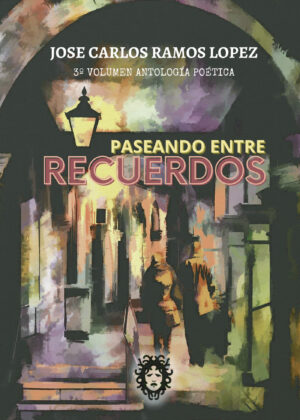 PASEANDO ENTRE RECUERDOS 9788412335132