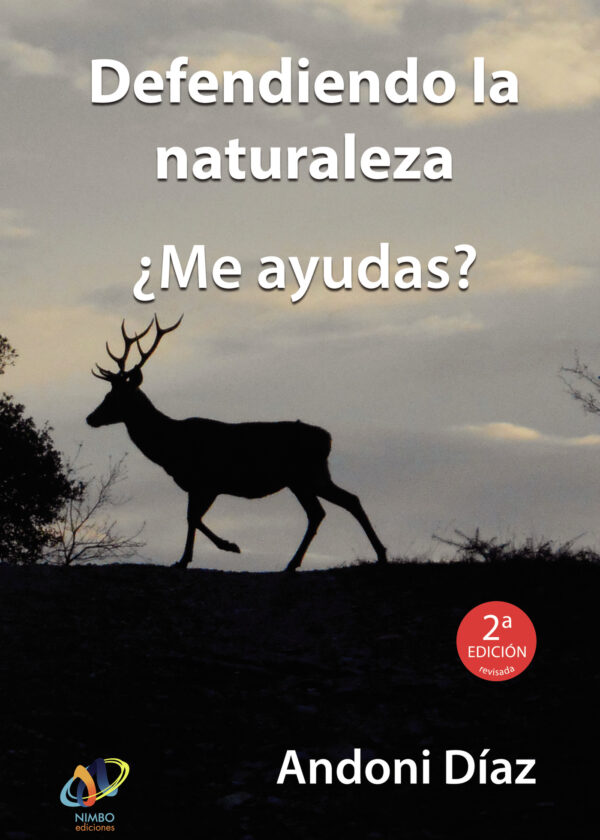 DEFENDIENDO LA NATURALEZA 9788412361322