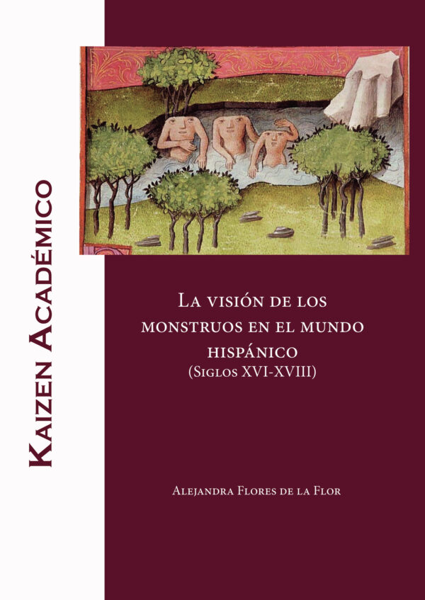 LA VISIÓN DE LOS MONSTRUOS EN EL MUNDO HISPÁNICO 9788412416046