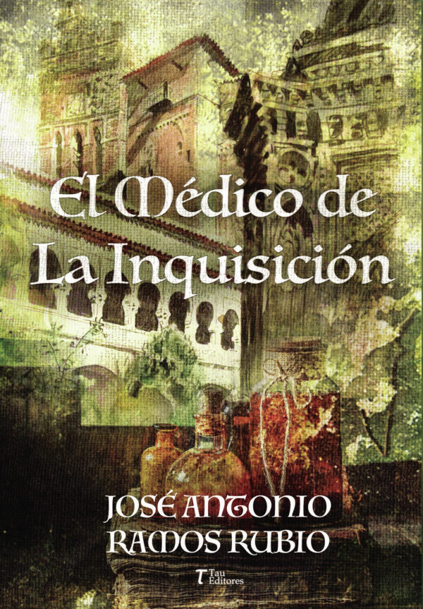 EL MÉDICO DE LA INQUISICIÓN 9788412609912