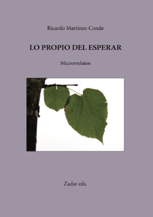 LO PROPIO DEL ESPERAR 9788412656930