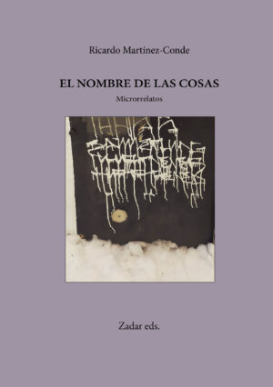 EL NOMBRE DE LAS COSAS 9788412656985
