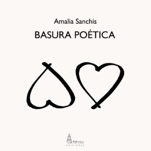 BASURA POÉTICA 9788412685206