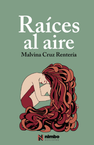 RAÍCES AL AIRE 9788412812916