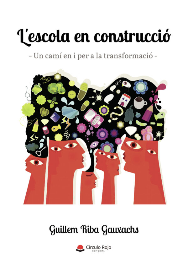 LESCOLA EN CONSTRUCCIÓ 9788413041193