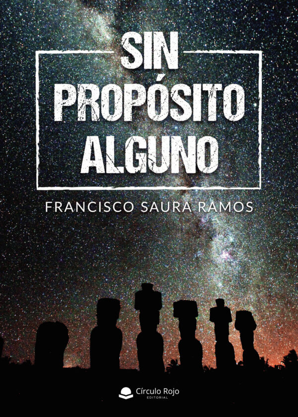 SIN PROPÓSITO ALGUNO 9788413041766