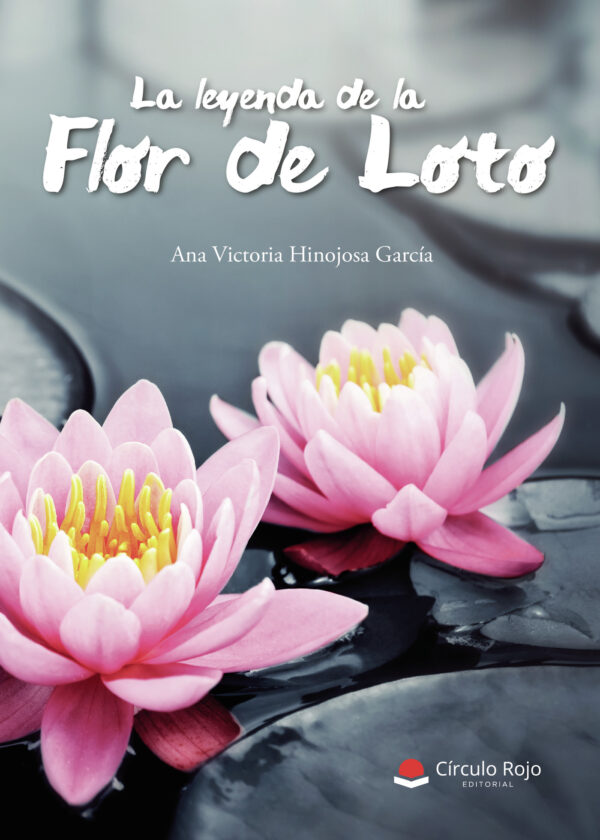 LA LEYENDA DE LA FLOR DE LOTO 9788413043104