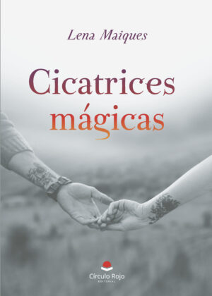 CICATRICES MÁGICAS