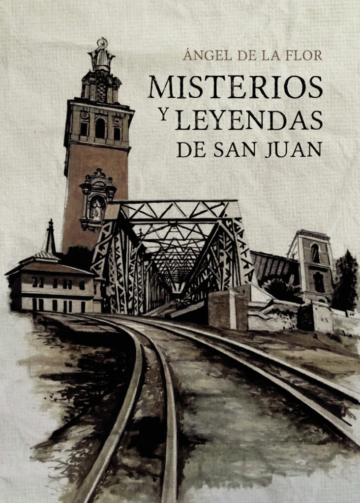 MISTERIOS Y LEYENDAS DE SAN JUAN
