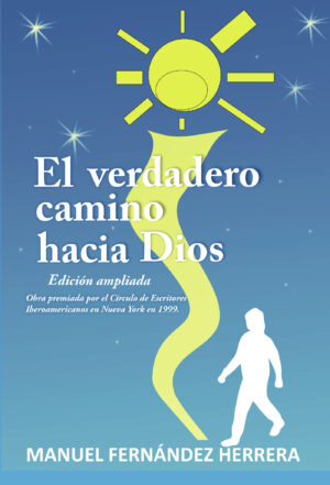 EL VERDADERO CAMINO HACIA DIOS 9788413046556