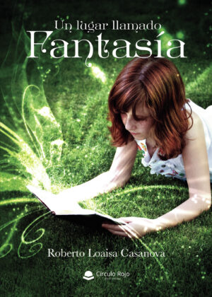 UN LUGAR LLAMADO FANTASÍA