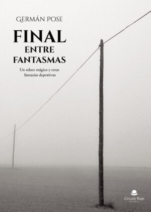 FINAL ENTRE FANTASMAS