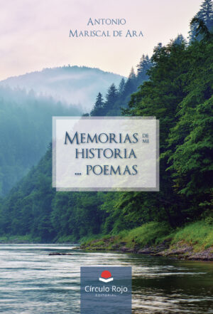 MEMORIAS DE MI HISTORIA... POEMAS