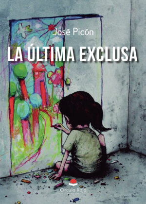 LA ÚLTIMA EXCLUSA