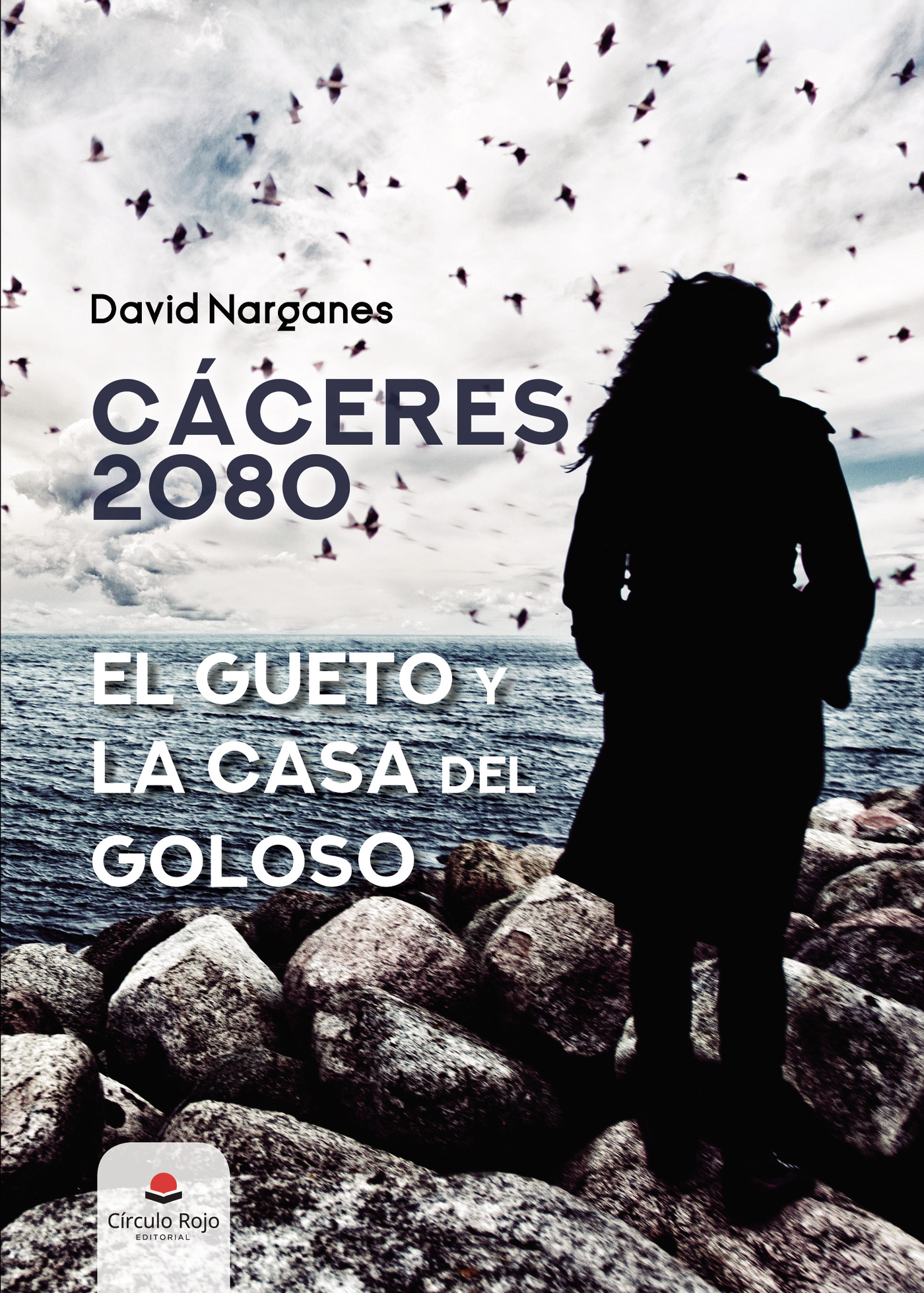 CÁCERES 2080. EL GUETO Y LA CASA DEL GOLOSO