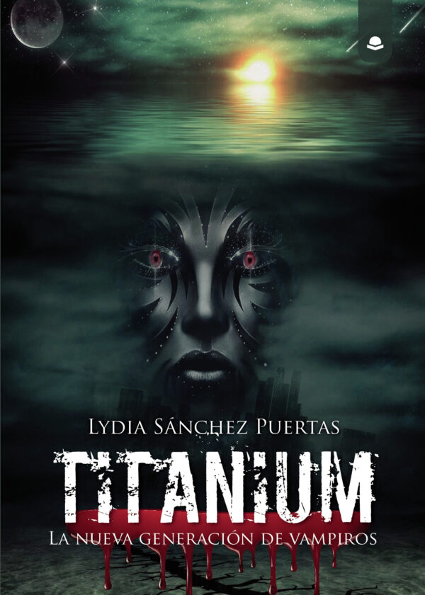 TITANIUM: LA NUEVA GENERACIÓN DE VAMPIROS 9788413177809