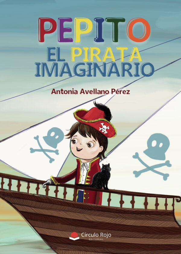 PEPITO, EL PIRATA IMAGINARIO 9788413178271