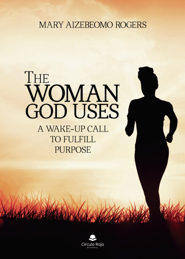 THE WOMAN GOD USES 9788413179247