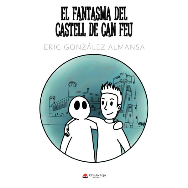 EL FANTASMA DEL CASTELL DE CAN FEU (POD) 9788413179940