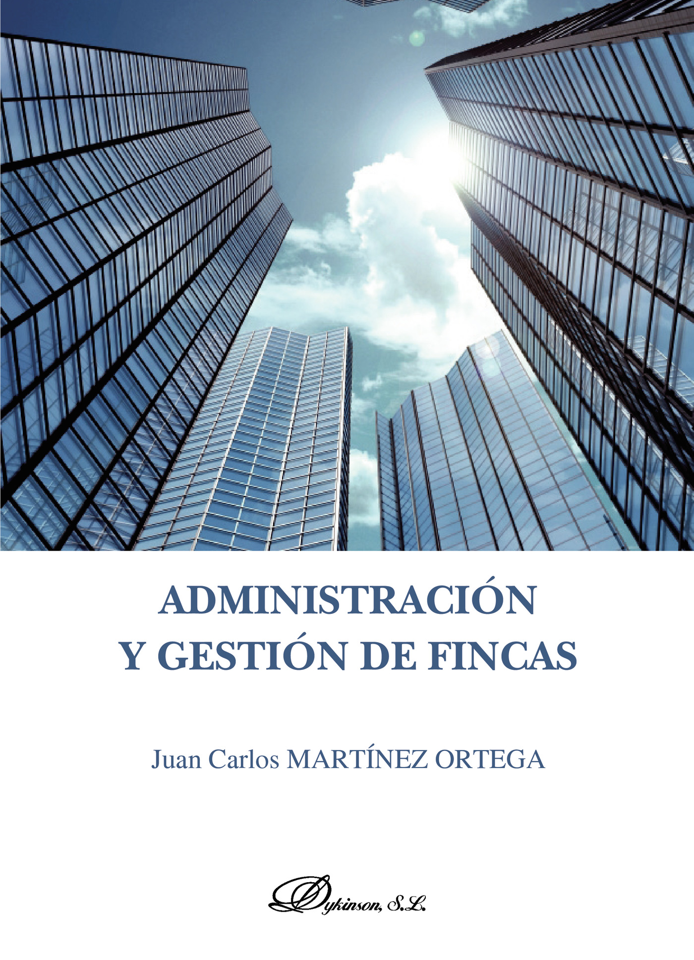 ADMINISTRACIÓN Y GESTIÓN DE FINCAS.