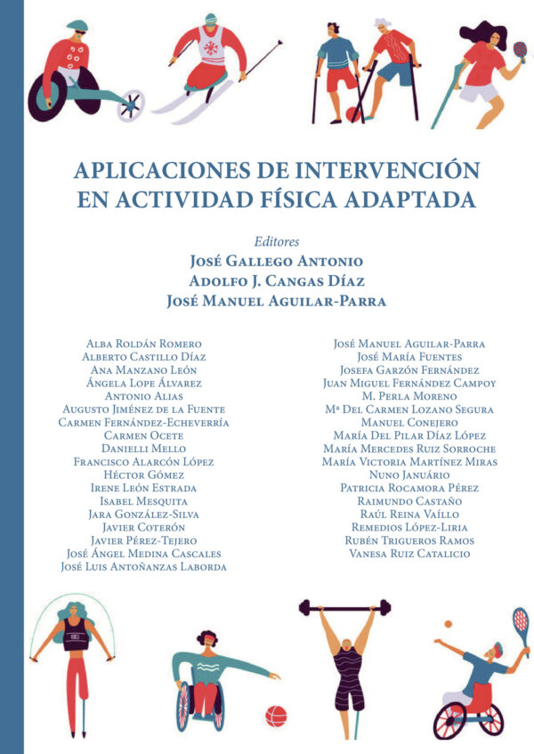 APLICACIONES DE INTERVENCIÓN EN ACTIVIDAD FÍSICA ADAPTADA. 9788413241661