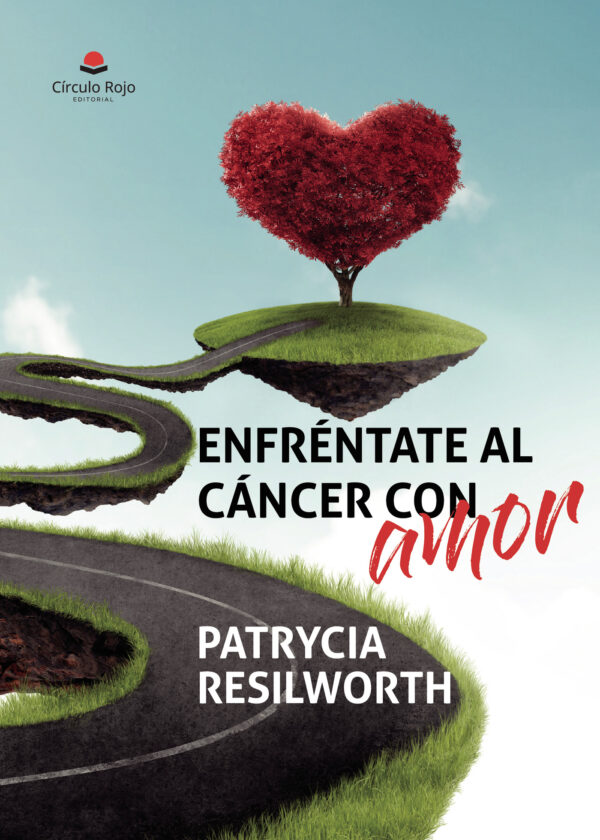 ENFRÉNTATE AL CÁNCER CON AMOR 9788413310244