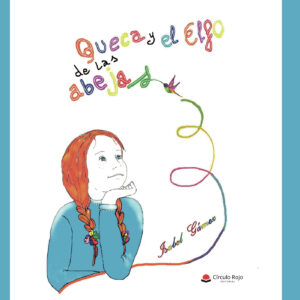 QUECA Y EL ELFO DE LAS ABEJAS