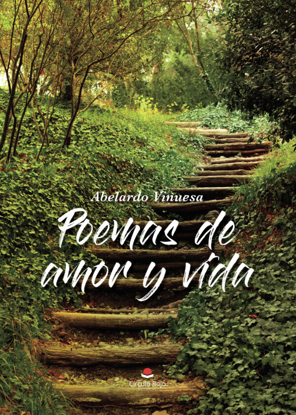 POEMAS DE AMOR Y VIDA 9788413312644