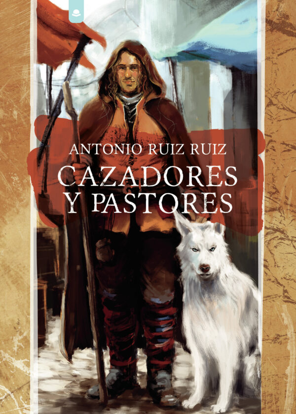CAZADORES Y PASTORES 9788413313399