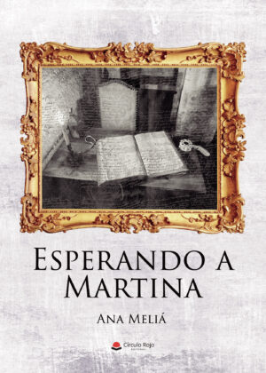 ESPERANDO A MARTINA