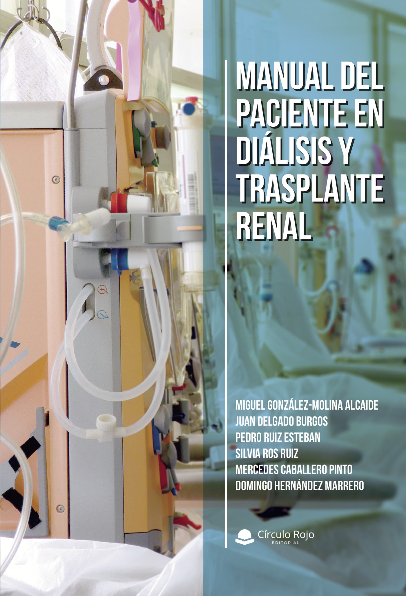 MANUAL DEL PACIENTE EN DIÁLISIS Y TRASPLANTE RENAL