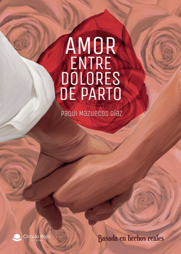 AMOR ENTRE DOLORES DE PARTO. 9788413315294