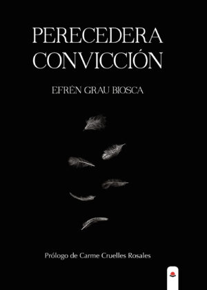 PERECEDERA CONVICCIÓN