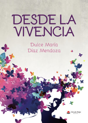 DESDE LA VIVENCIA 9788413318783