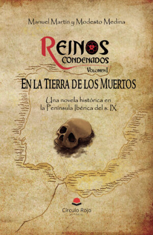 REINOS CONDENADOS VOL. 1: EN LA TIERRA DE LOS MUERTOS 9788413319100