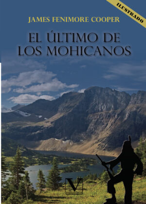 EL ÚLTIMO DE LOS MOHICANOS