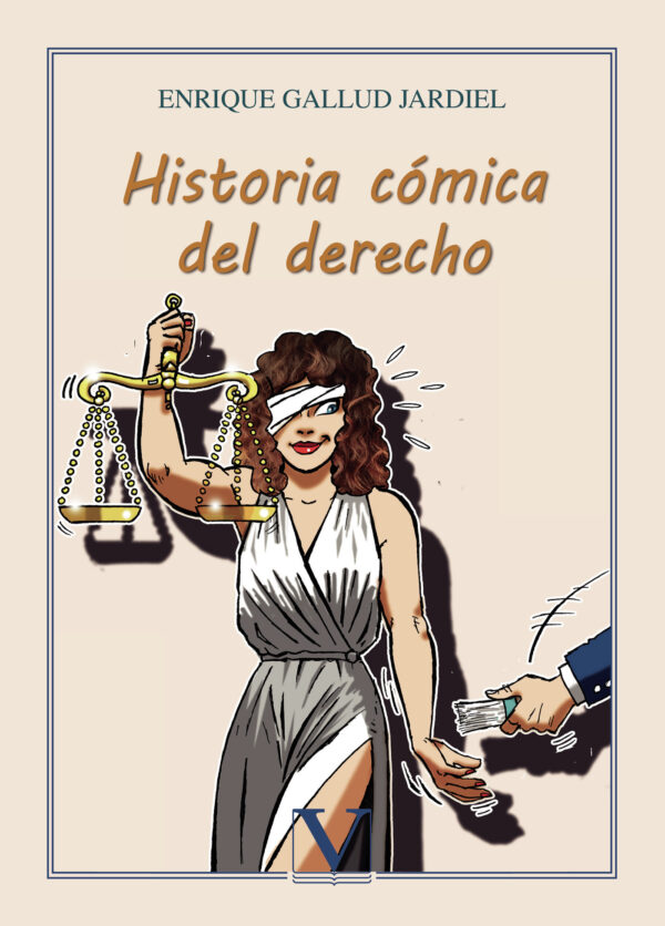 HISTORIA CÓMICA DEL DERECHO 9788413371016
