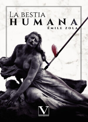 LA BESTIA HUMANA 9788413371443