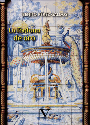 LA FONTANA DE ORO 9788413371528