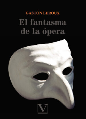 EL FANTASMA DE LA ÓPERA 9788413371917