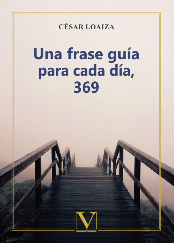 UNA FRASE GUÍA PARA CADA DÍA, 369 9788413372518