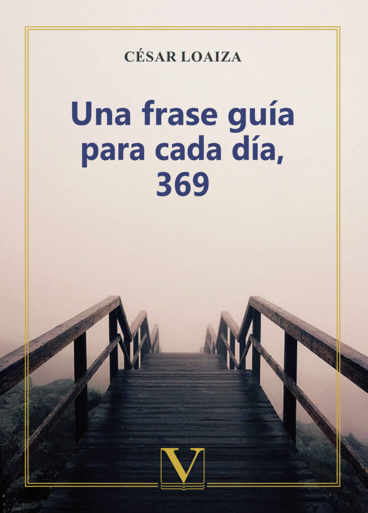 UNA FRASE GUÍA PARA CADA DÍA, 369