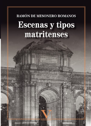 ESCENAS Y TIPOS MATRITENSES