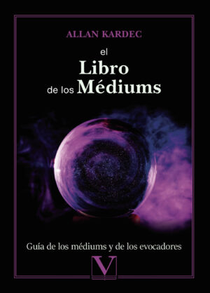 EL LIBRO DE LOS MÉDIUMS 9788413373188