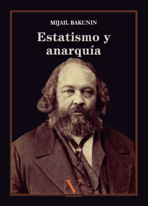 ESTATISMO Y ANARQUÍA