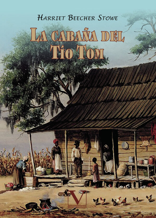 LA CABAÑA DEL TÍO TOM 9788413374710