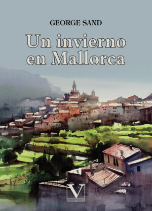 UN INVIERNO EN MALLORCA