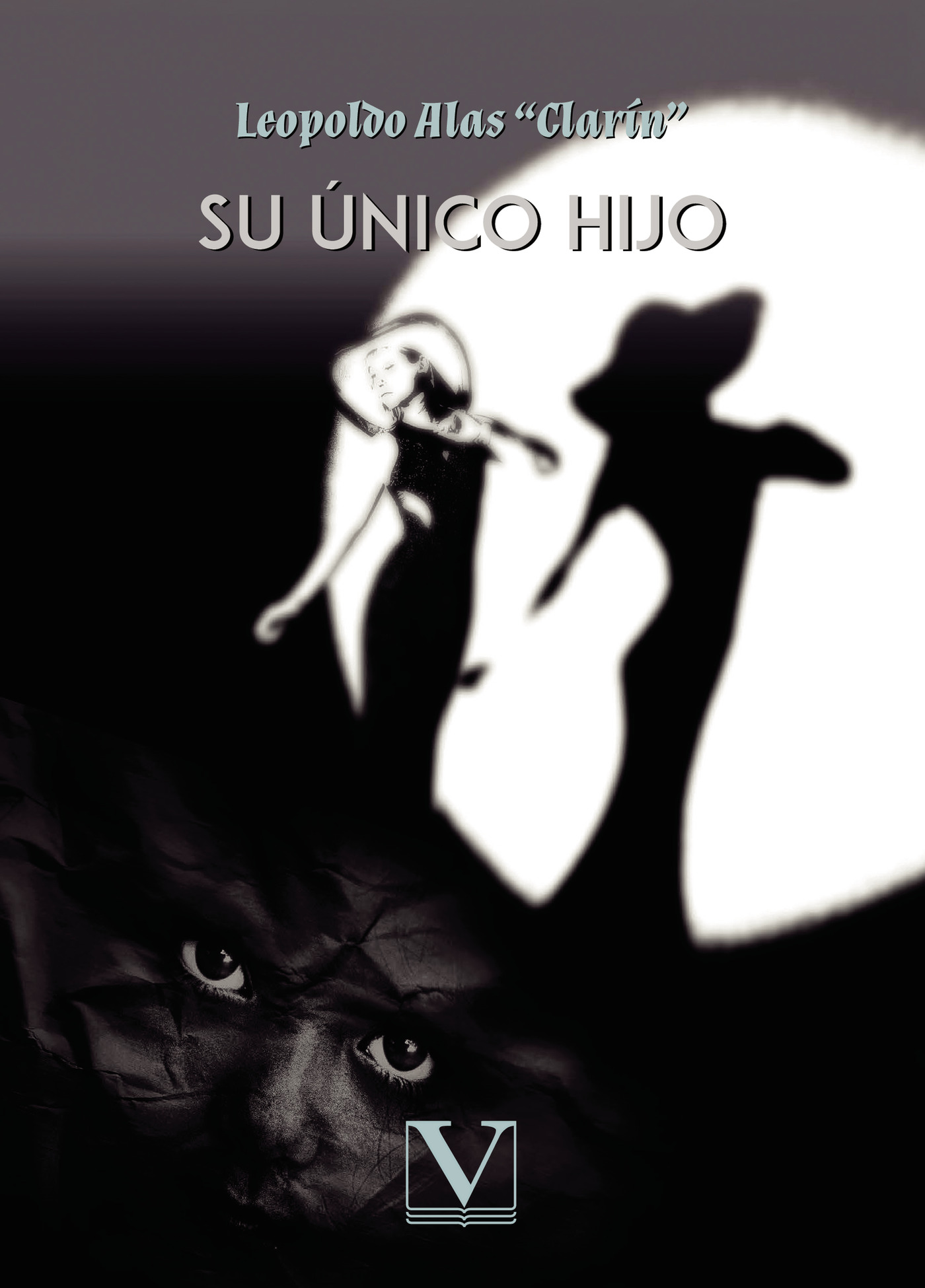 SU ÚNICO HIJO