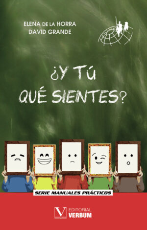 ¿Y TÚ QUÉ SIENTES?