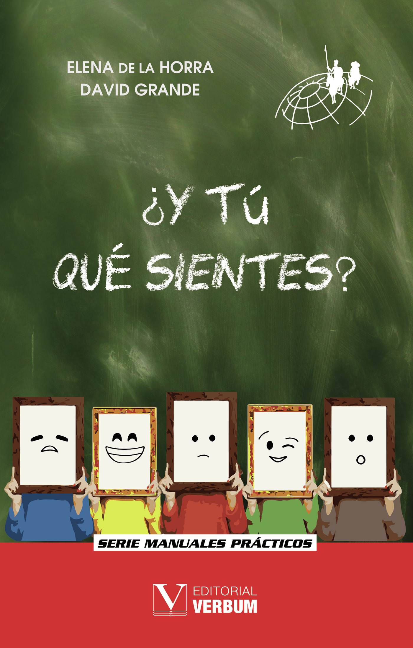¿Y TÚ QUÉ SIENTES?